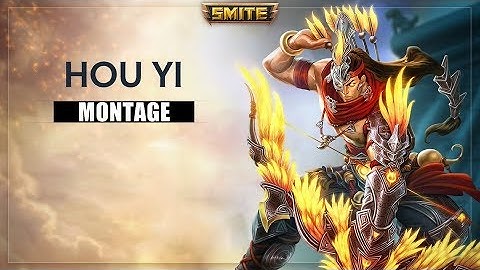 SMITE - Hou Yi Montage