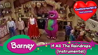 Barney - If All The Raindrops (Be My Valentine Instrumental) (Remastered)
