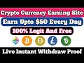 Earn Crypto Currency Without Any Investment||Earn $50 Daily At Home||Live Instant Withdraw Proof