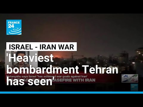 'Heaviest bombardment Tehran