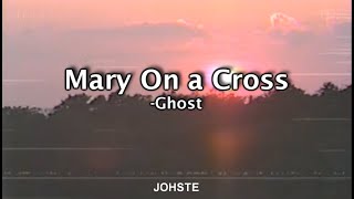 Mary On A Cross - Ghost Letra Inglesespañol