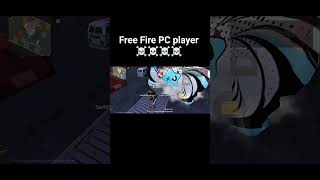 Free Fire PC player ☠️☠️☠️☠️