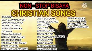 NONSTOP BISAYA CHRISTIAN SONGS 2021