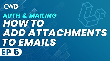 How To Add Attachments To Emails | How To Add Images To Emails | Laravel Authentication & Mailing