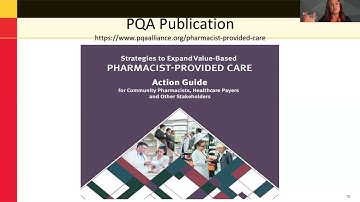 PQA Quality Forum: Pharmacists in Value-Based Program to Improve Performance on PQA Measures