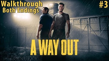 A Way Out PC Walkthrough Part 3 Both Endings
