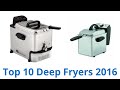 10 Best Deep Fryers 2016