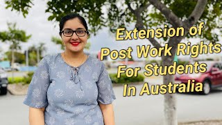 Australia Extends Post-Study Work Rights For International Students |