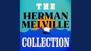 Chapter 482 - The Herman Melville Collection