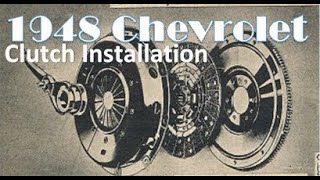 Part 3: Installing a 1948 (19371954) Chevrolet Clutch
