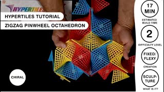 HyperTiles Guided Tutorial - How To Make The Zigzag Pinwheel Octahedron Level 2