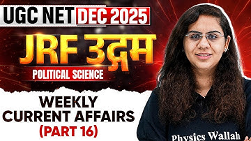 UGC NET Dec Political Science Classes 2025 | UGC NET Political Science Weekly Current Affairs 2025
