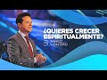 ¿Quieres Crecer Espiritualmente? - Danilo Montero | Prédicas Cristianas 2021