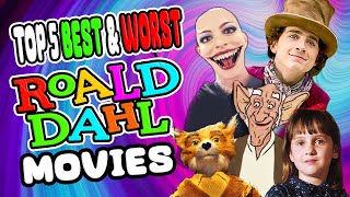 Jambareeqi's Top 5 Best & Worst ROALD DAHL Movies