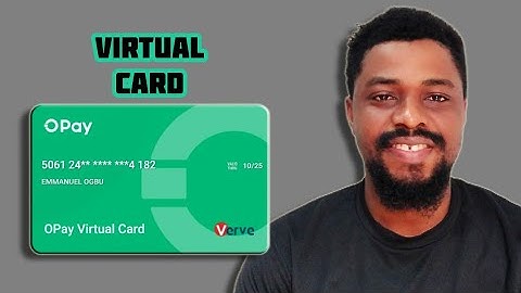 Opay Virtual Card - Working for Online Transactions?