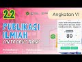 2.2 Konsep dasar Publikasi Ilmiah - Bagian 2