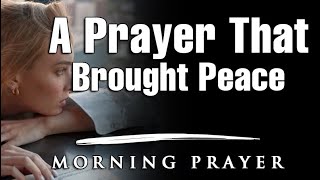 She Had Nothing Left… Then She Prayed | Daily Morning Prayer