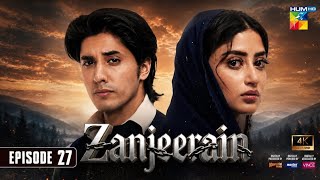 Zanjeerain Episode 27 [Eng Sub] 27 July 2026 | ft. Sajal Aly, Ahsan & Danyal Zafar | HUM TV | Drama