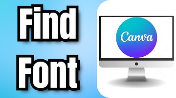 Hoe vind je een lettertype in Canva - Volledige gids
