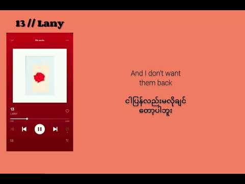 13 - LANY ( Lyrics mmsub // Myanmar Subtitles )