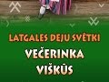 Latgales deju svētki "Večerinka Višķūs"