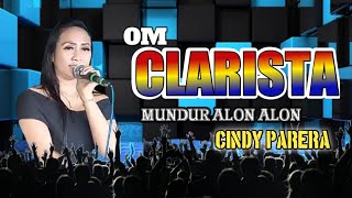 Cindy Parera - Mundur Alon Alon - New Clarista