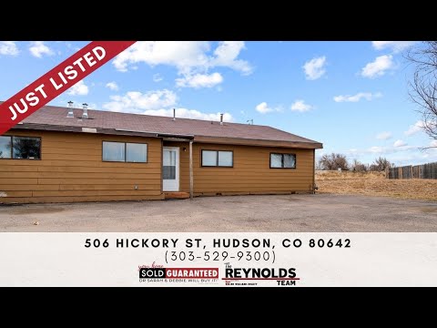 506 Hickory Street, Hudson, CO home video tour
