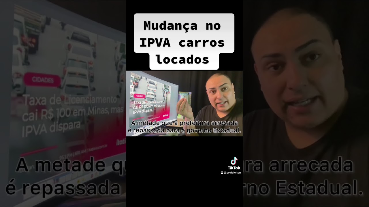 Mudança no IPVA principalmente das locadoras.
