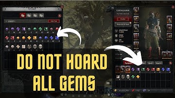 Why You Should Avoid Collecting Gems in Diablo 4?