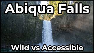 Abiqua Falls: Wild vs Accessible