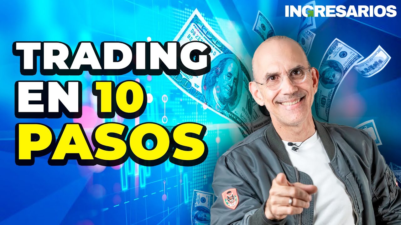 10 pasos para un buen TRADING con Juan Villegas -Video 3 - YouTube