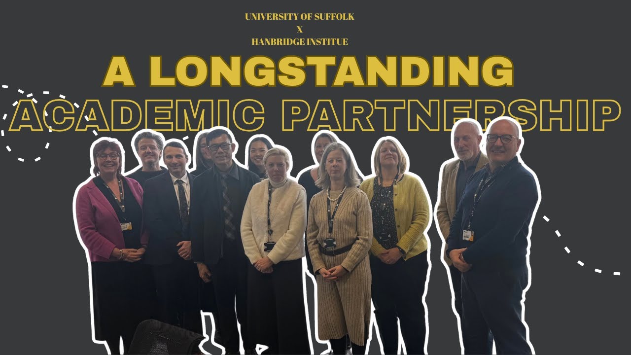 Born Hanbridge Hanbridge X University of Suffolk A Longstanding Academic Partnership ...
