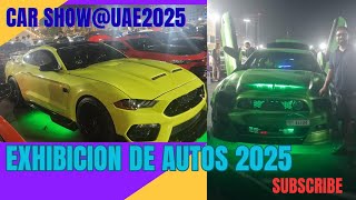 Exhibición de autos 2025| Car show @UAE2025| Al-kulthubyammayummolum|Youtubevideo
