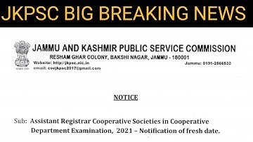 JKPSC BIG BREAKING NEWS l ASSISTANT REGISTRAR IN COOPERATIVE DEPARTMENT examination 2021
