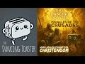 The Dancing Toaster podcast- Ep 44- Miracles of the Crusades: When Heaven Fought for Christendom