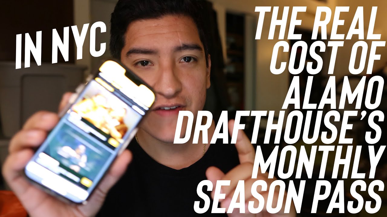How Much Does the Alamo Drafthouse Season Pass Really Cost? (in NYC) YouTube
