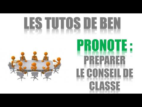 PRONOTE  : Préparer le conseil de classe