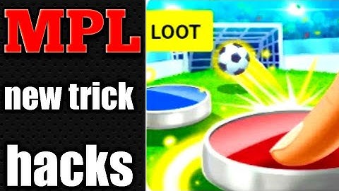 MPL NEW GAME HACK TRICK 2021 mpl pro sosser royal tricks hakes har Baar Winn Karo.