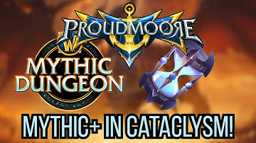 Mythic+ in Cataclysm? Here