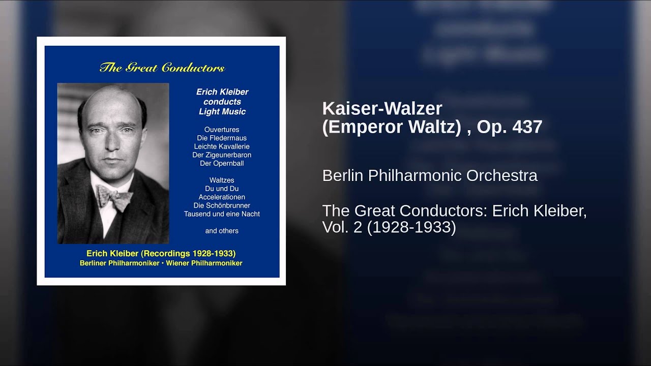 Kaiser-Walzer, Op. 437: Kaiser-Walzer (Emperor Waltz) , Op. 437