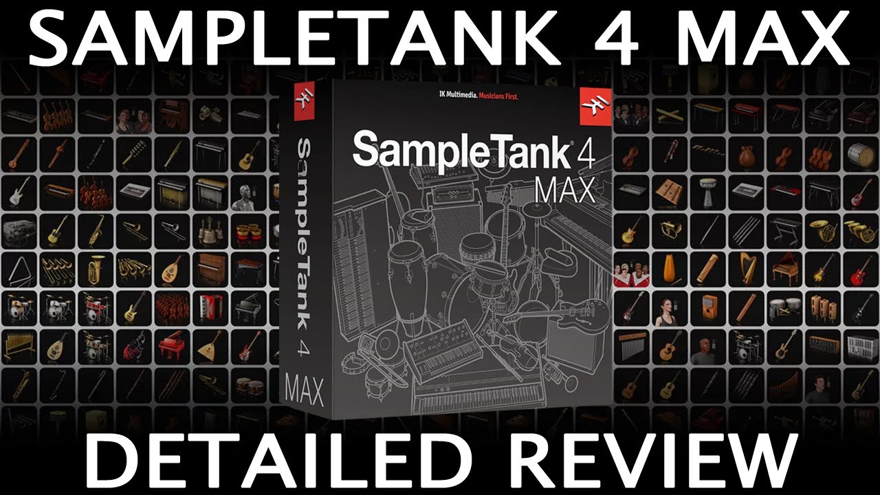 SampleTank 4 MAX Review