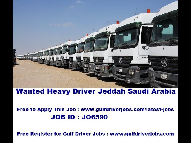 Wanted Heavy Driver Jeddah Saudi Arabia Youtube