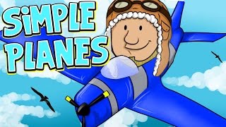 SquiddyPlays - SIMPLE PLANES! - Learning The Basics!