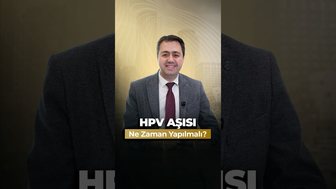 HPV Aşısı Ne Zaman Yapılmalı?