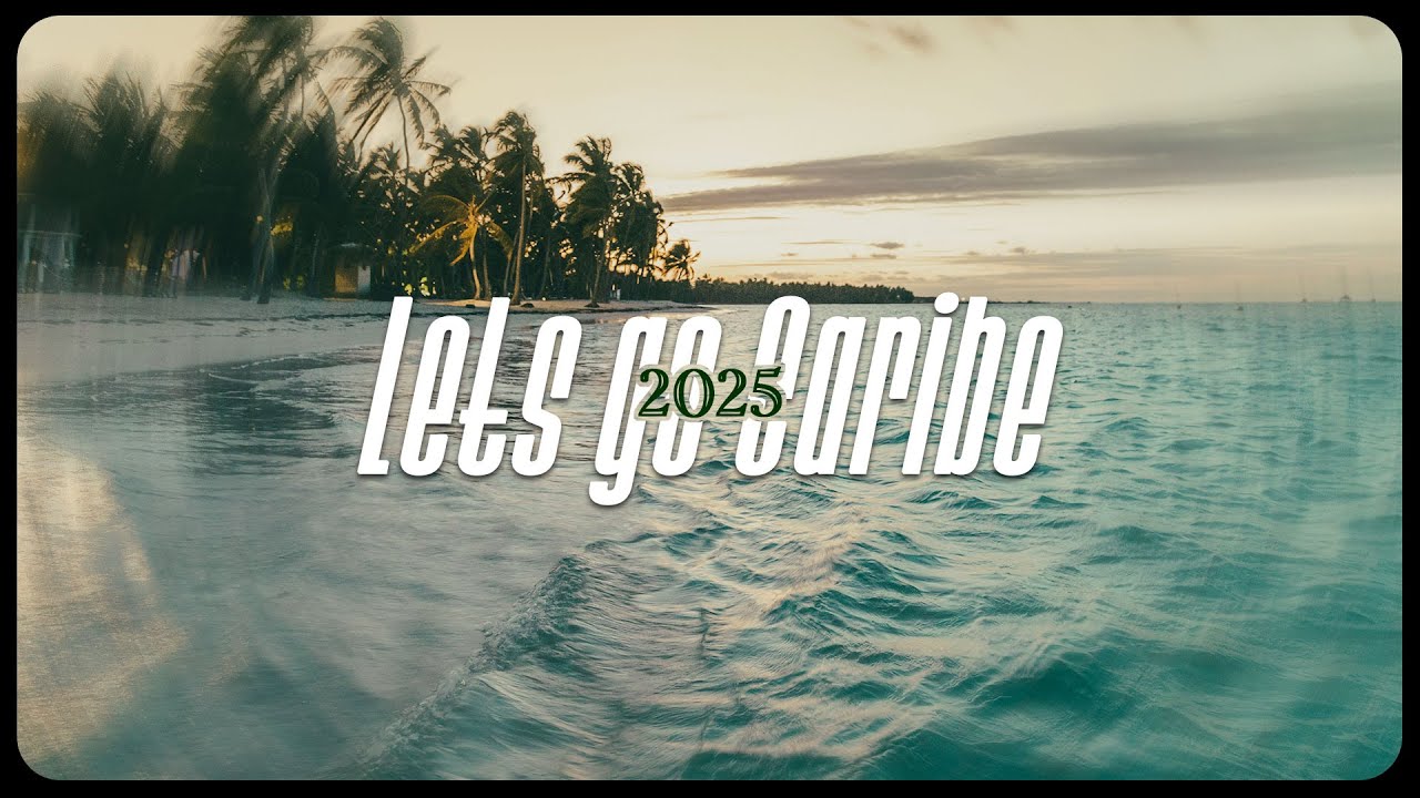 Punta Cana | Lets go caribe 2025