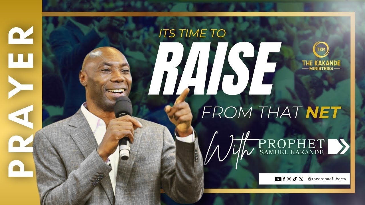 POWER PRAYER TO RISE YOU UP FROM THAT NET JOIN PROPHET KAKANDE ON THIS PRAYER #prophetkakande