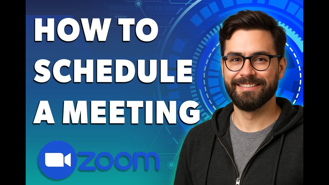 How To Schedule A Zoom Meeting [2026 Guide] - YouTube