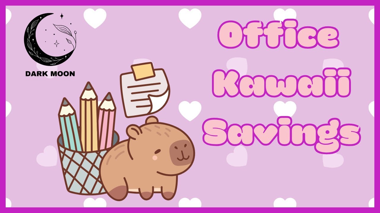 Office kawaii savings y PLatica/lowincome #1 Enero/26