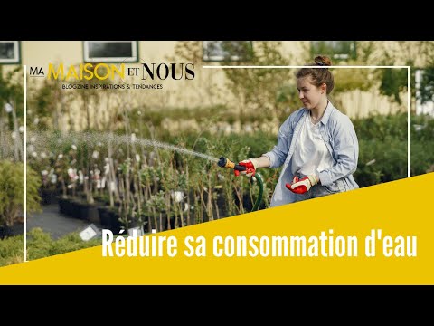 Comment réduire sa consommation d&#039;eau dans vos extérieurs ?