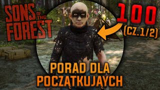 100 Porad Dla Początkujących w Sons Of The Forest (cz. 1/2) [Early Acess] screenshot 1